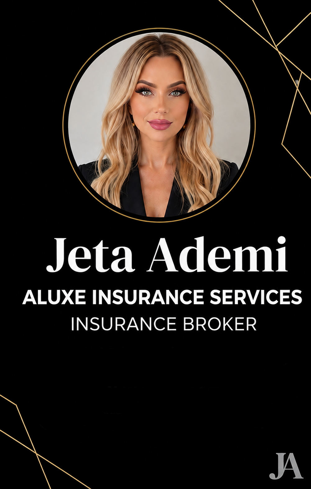 Jeta Ademi, Insurance Broker for Aluxe Insurance Services